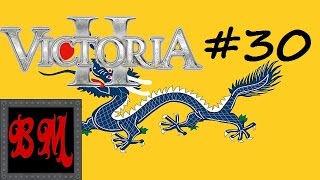 Let's Play Victoria 2 China - Part 30