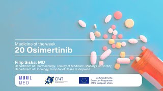 20 Medicine of the week: Osimertinib