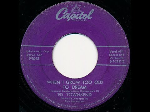 Ed Townsend - When I Grow Too Old To Dream (stereo by Twodawgzz)