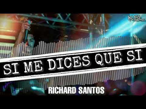Si me dices que si (Cover) Richard Santos