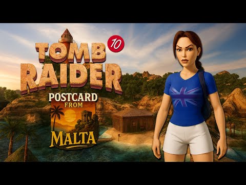 Tomb Engine Custom Level - A Postcard from Malta Walkthrough