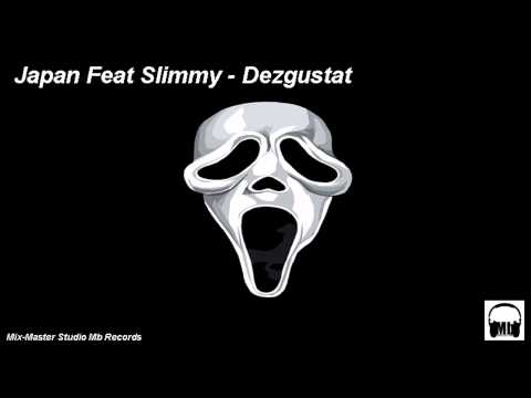 Japan Feat.Slimmy-Dezgustat