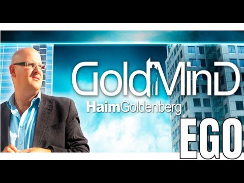 GoldMind with Haim Goldenberg | Episode 1 | Ego