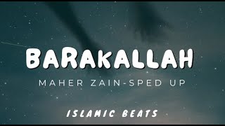 Download lagu Maher Zain - BarakAllah // Sped up   English Lyrics mp3