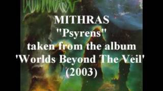 Mithras - Psyrens - Worlds Beyond The Veil