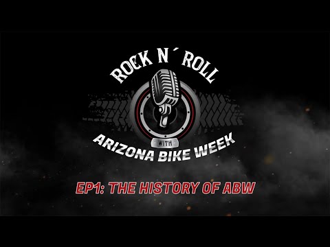 Rock n' Roll with AZ Bike Week Podcast | Episode 1: The Story Behind AZ Bike Week | October 28, 2025