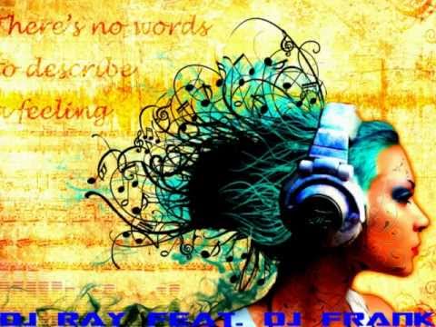 DMP Vs DJ FRANK Ft. DJ RAY_Girl I'll Be There Remix