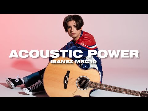 Marcin - Acoustic Power | Ibanez MRC10 Signature Guitar