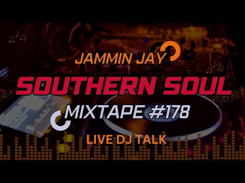 Southern Soul Mixtape #178