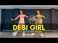 DESI GIRL Bollywood Dance Deepak Tulsyan Choreography G M Dance Centre