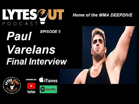 Paul Varelans Career DEEPDIVE (Final Interview) - Episode 5 / #ufc
