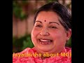 ️Jayalalitha About MGR Rare Interview ️ Shortvideo Shortsvideo Shorts Short Jayalalitha Aiadmk