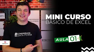 Mini Curso de Excel [AULA 1] - Curso Excel Básico e Intermediário
