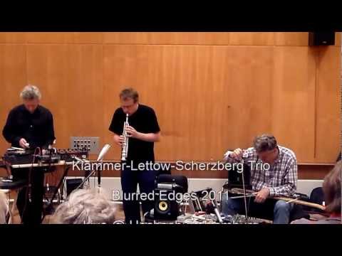 Klammer-Lettow-Scherzberg Trio Live @ Blurred Edges 2011