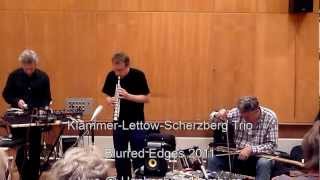 Klammer-Lettow-Scherzberg Trio Live @ Blurred Edges 2011