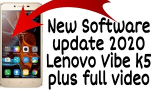 New software update April 2020 Lenovo Vibe K5 plus A6020a check Full video tutorial