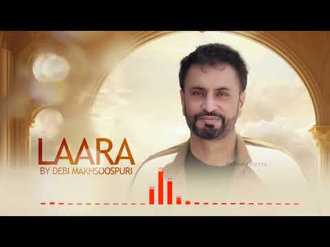 Laara | Debi Makhsoospuri Sad songs | Debi Makhsoospuri Shayari | Debi Makhsoospuri Babbu Maan Song