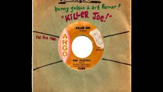 The JaZZTeT ( 1960 BeNNy GoLSoN ART FaRMeR ) - ''KiLLeR Joe!'' ARGo 7iNCh 45