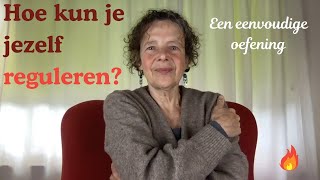Verbinding met jezelf en regulatie van jezelf