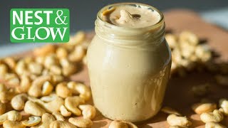 How to Make Raw Cashew Butter