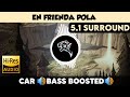 En Frienda Pola 5 1 Surround Bass Boosted Sub Bass By THARMi2005