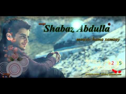 shabaz zamani2015 goraneaky zor xosh( kchy gawr)