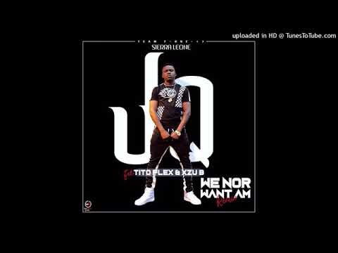 WE NOR WANT AM- Jay Q ft Tito Flex & Xzu B