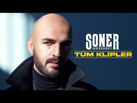 Soner Sarıkabadayı Tüm Klipler 🎶 (43 Hit Bir Arada)