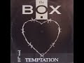 The Box - Temptation (1990)