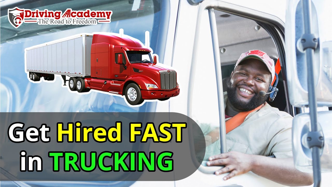 Get Hired as a Trucker: Essential Tips to Increase Your Value to Trucking Companies