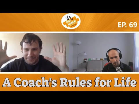 STM Podcast #69: A Coach's Rules For Life