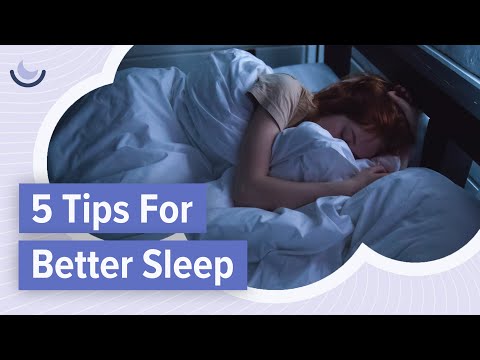 5 tips for better sleep