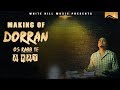 Making Of Dorran Os Rabb Te A Kay