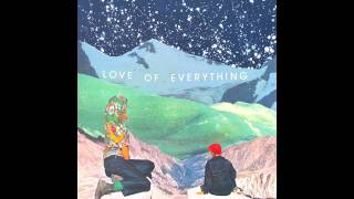 The Love of Everything - Three Way Answers