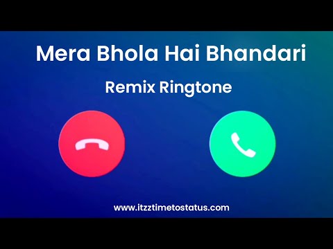Mera Bhola Hai Bhandari Remix Ringtone | Mera Bhola Hai Bhandari whatsApp status | 