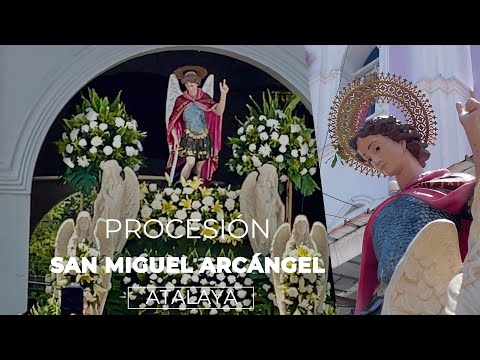 San Miguel Arcángel Procesión del Patrono de Atalaya 