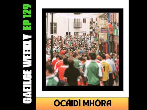 #129: Ócáidí Mhóra (NÍOS SIMPLÍ)