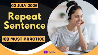 PTE Repeat Sentence July 2026 | 50 Real Practice Questions | Score 90+ Fast 4K Ultra HD Video