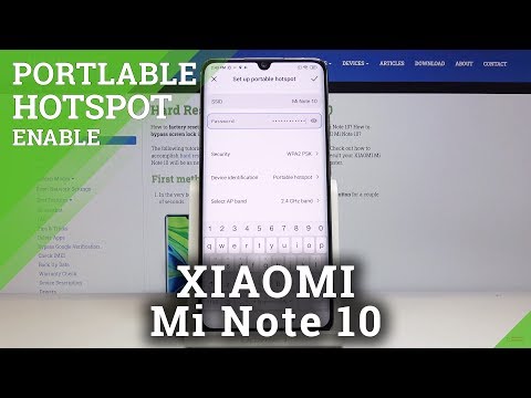 How to Create Portable Hotspot in XIAOMI Mi Note 10 – Share Internet