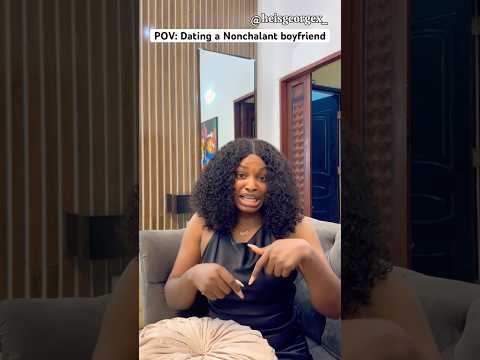 Dating a Nonchalant boyfriend😂😂 #shorts #funny #comedy