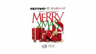 Fetty Wap ft Monty - Merry Xmas prd by AceSwagBeatz