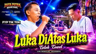 Download lagu ( Towel ) -  LUKA DIATAS LUKA //😭 KALAU GAK MAU MENANGIS JANGAN DI PLAY mp3