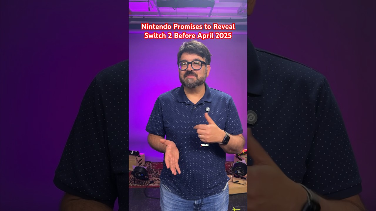 Nintendo Promises to Reveal Switch 2 Before April 2025