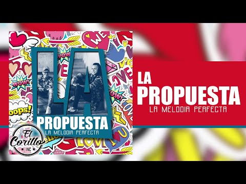 Video La Propuesta (Audio) de La Melodía Perfecta