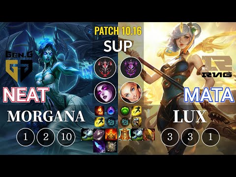 GEN Neat Morgana vs RNG Mata Lux Sup - KR Patch 10.16
