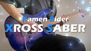 Download lagu 【Kamen Rider】Xross Saber Henshin Sound The coolest Guitar cover!!! mp3