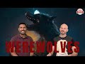 WEREWOLVES Movie Review SPOILER ALERT