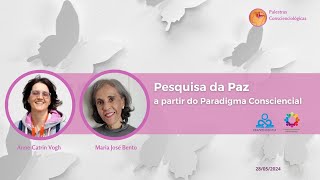 Pesquisa da Paz a partir do paradigma consciencial