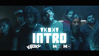 VKDKV INTRO Music Video