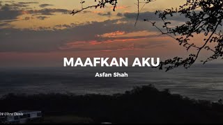 Download lagu Asfan Shah - Maafkan Aku (Video Lirik) mp3 Download lagu Asfan Shah - Maafkan Aku (Video Lirik) mp3